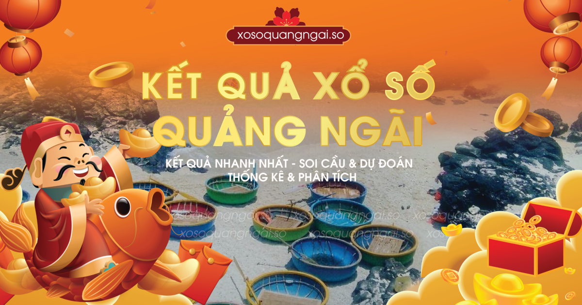 Xổ Số Quảng Ngãi