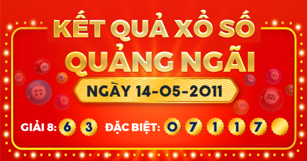 Kết quả xổ số Quảng Ngãi ngày 14/5/2011