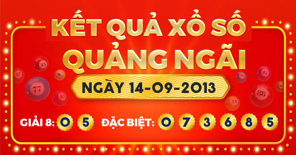 Kết quả xổ số Quảng Ngãi ngày 14/9/2013