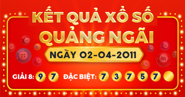 Kết quả xổ số Quảng Ngãi ngày 2/4/2011