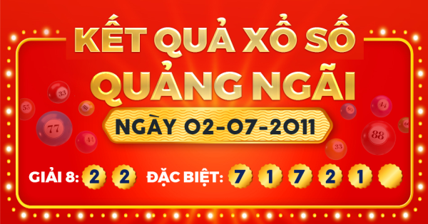 Kết quả xổ số Quảng Ngãi ngày 2/7/2011