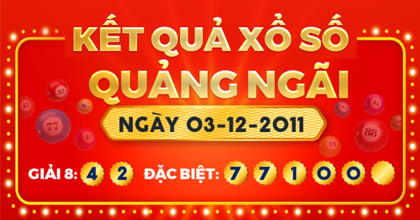 Kết quả xổ số Quảng Ngãi ngày 3/12/2011