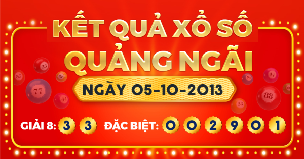 Kết quả xổ số Quảng Ngãi ngày 5/10/2013