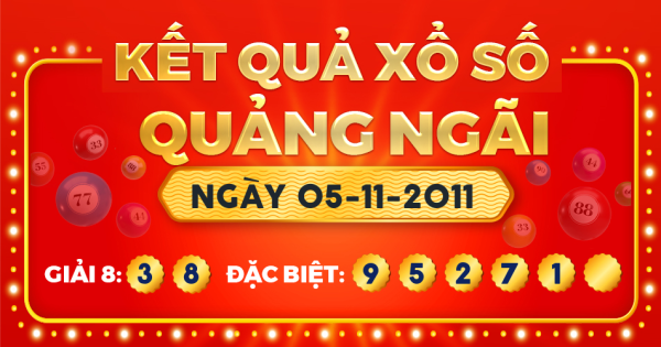 Kết quả xổ số Quảng Ngãi ngày 5/11/2011