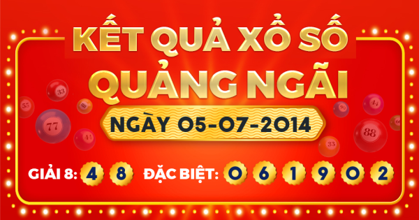 Kết quả xổ số Quảng Ngãi ngày 5/7/2014