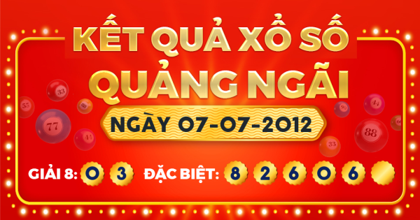 Kết quả xổ số Quảng Ngãi ngày 7/7/2012